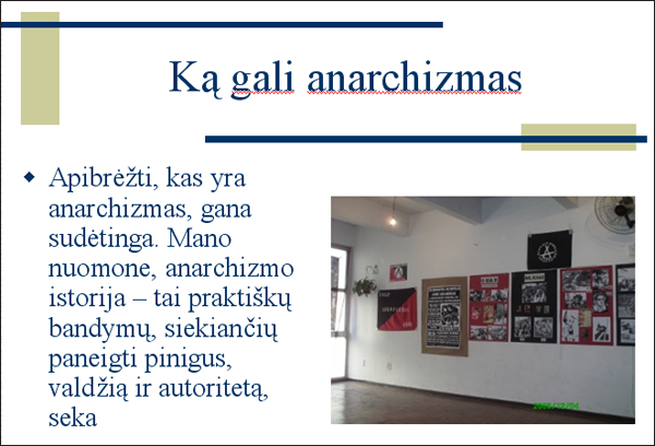 ka gali anarchizmas 1