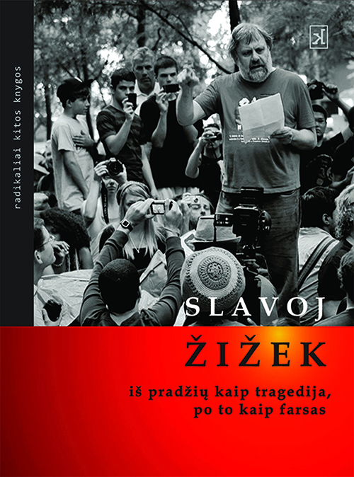 Zizek - Tragedija farsas - virselis