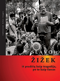 Zizek - Tragedija farsas - virselis small